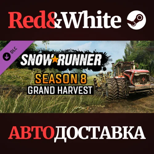 SnowRunner - Season 8: Grand Harvest DLC * STEAM RU