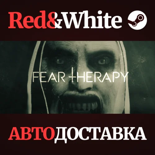 Fear Therapy * STEAM РОССИЯАВТОДОСТАВКА