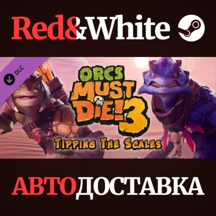 Orcs Must Die! 3 - Tipping the Scales DLC * STEAM RU 🔥
