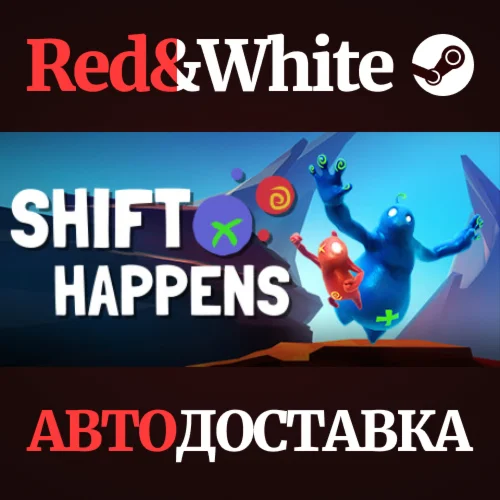 Shift Happens * STEAM РОССИЯАВТОДОСТАВКА