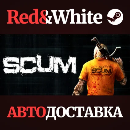SCUM * STEAM РОССИЯ 🔥 АВТОДОСТАВКА