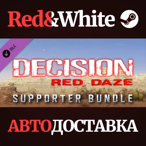 Decision: Red Daze Supporter Bundle DLC * STEAM RU