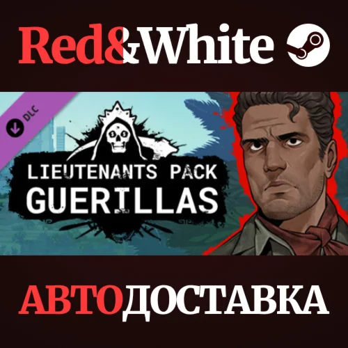 Lieutenants Pack - Guerilla DLC * STEAMАВТОДОСТАВКА