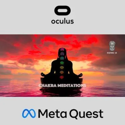 Chakra Meditations by KEME IX Oculus Quest