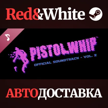 Pistol Whip OST Vol. 2 DLC * STEAM 🔥 АВТОДОСТАВКА