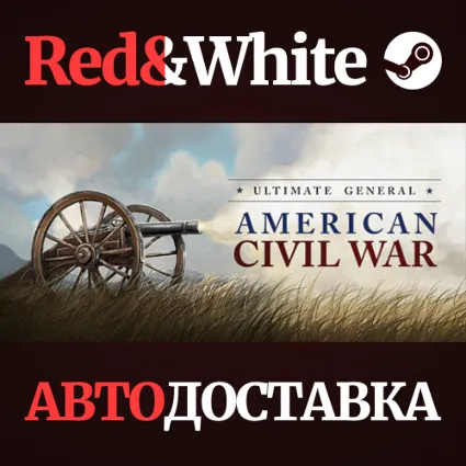 Ultimate General: Civil War * STEAM 🔥 АВТОДОСТАВКА