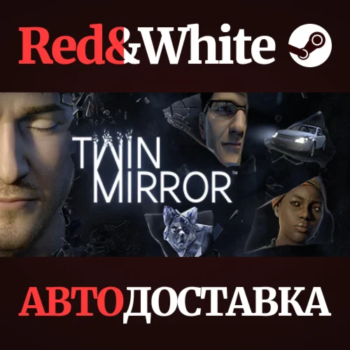 Twin Mirror * STEAM РОССИЯАВТОДОСТАВКА