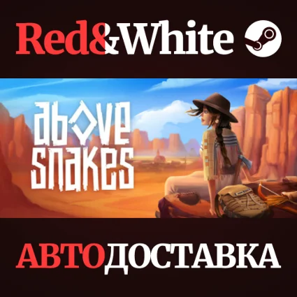 Above Snakes * STEAM РОССИЯ 🔥 АВТОДОСТАВКА
