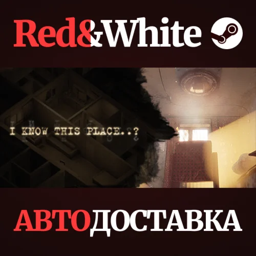 I Know This Place..? * STEAM РОССИЯАВТОДОСТАВКА
