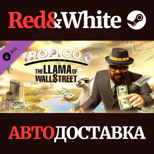 Tropico 6 - The Llama of Wall Street DLC * STEAM RU