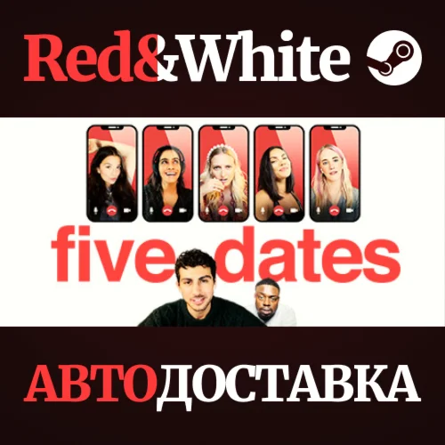 Five Dates * STEAM РОССИЯАВТОДОСТАВКА