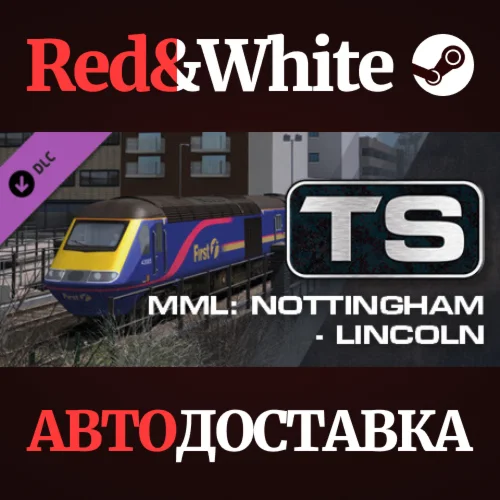 Train Simulator: Midland Main Line: Nottingham - Lincol
