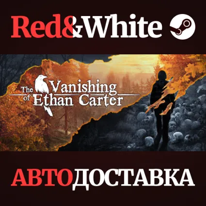 The Vanishing of Ethan Carter * STEAM 🔥 АВТОДОСТАВКА