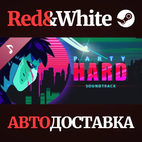 Party Hard OST DLC * STEAM РОССИЯАВТОДОСТАВКА