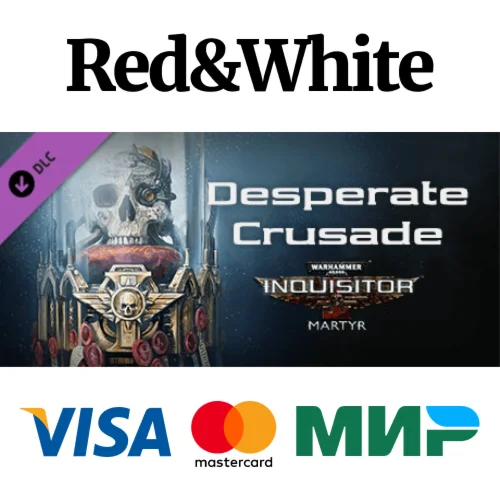 Warhammer 40,000: Inquisitor - Martyr - Desperate Crusa
