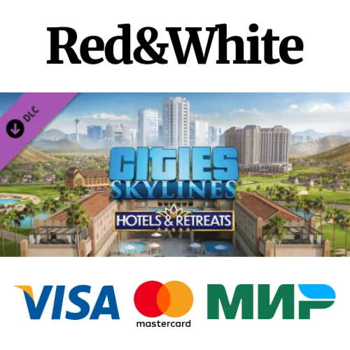 Cities: Skylines - Hotels & Retreats DLC * STEAM RU