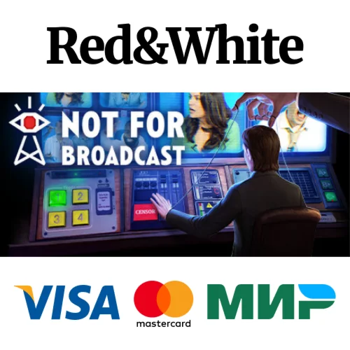 Not For Broadcast * STEAM РОССИЯАВТОДОСТАВКА