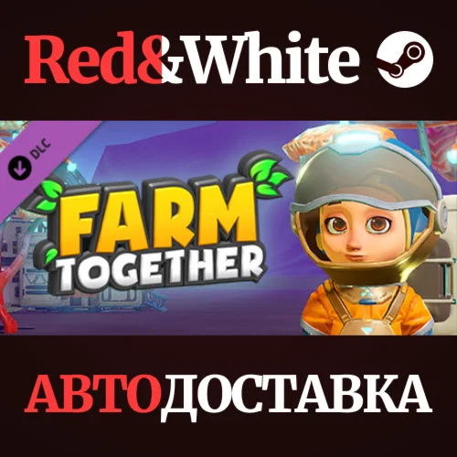Farm Together - Oxygen Pack DLC * STEAMАВТОДОСТАВКА