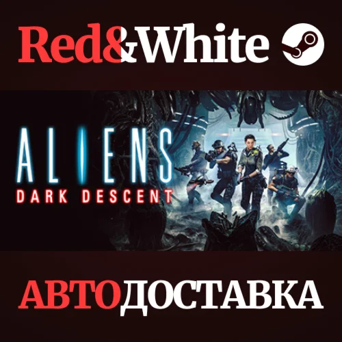 Aliens: Dark Descent * STEAM РОССИЯАВТОДОСТАВКА