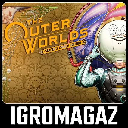 The Outer Worlds: Spacer's Choice Edition (Steam) 🔵 РФ