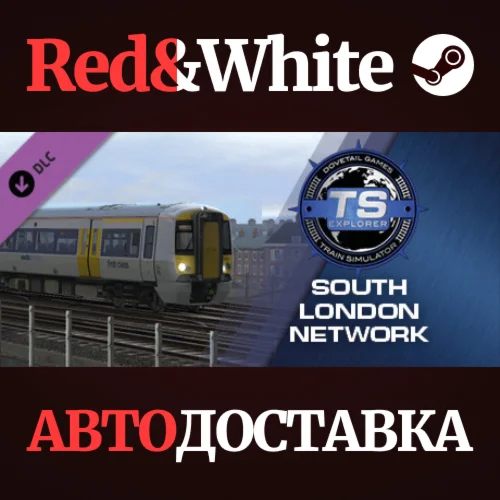 Train Simulator: South London Network DLC * STEAM RU