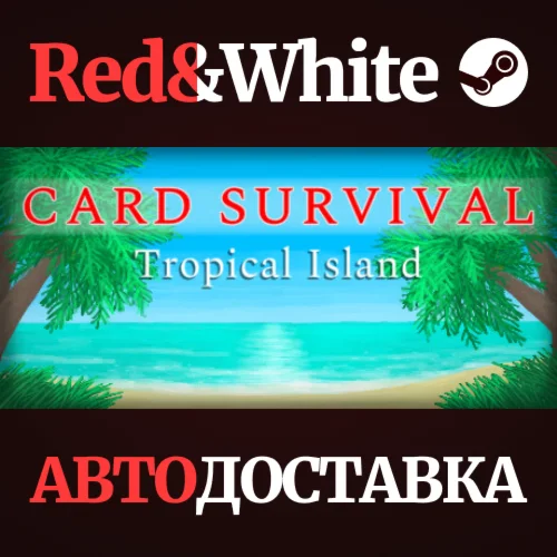 Card Survival: Tropical Island * STEAMАВТОДОСТАВКА