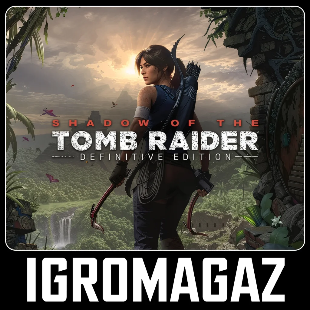 Shadow of the Tomb Raider Definitive Edition 🔵РФ-СНГ