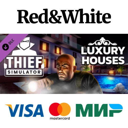 Thief Simulator - Luxury Houses DLC * STEAM RU