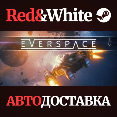 EVERSPACE * STEAM РОССИЯАВТОДОСТАВКА