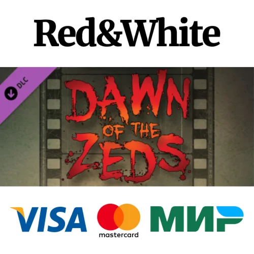 Dawn of the Zeds DLC * STEAM РОССИЯАВТОДОСТАВКА