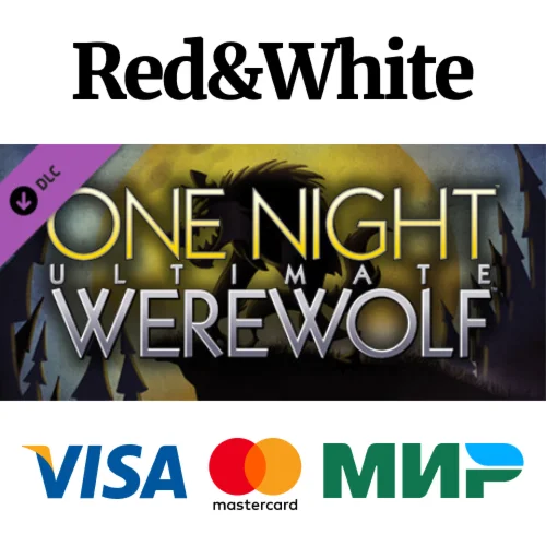 One Night Ultimate Werewolf DLC * STEAMАВТОДОСТАВКА