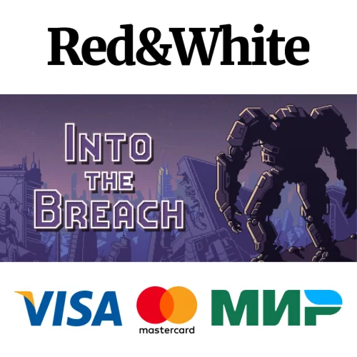 Into the Breach * STEAM РОССИЯАВТОДОСТАВКА