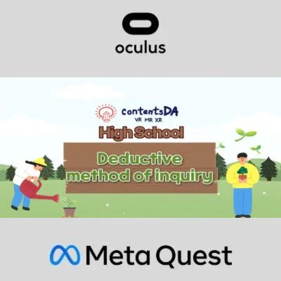 High school - deductive method of inquiry Oculus Quest
