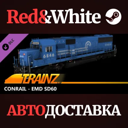 Trainz 2022 DLC - Conrail - EMD SD60 * STEAM RU 🔥