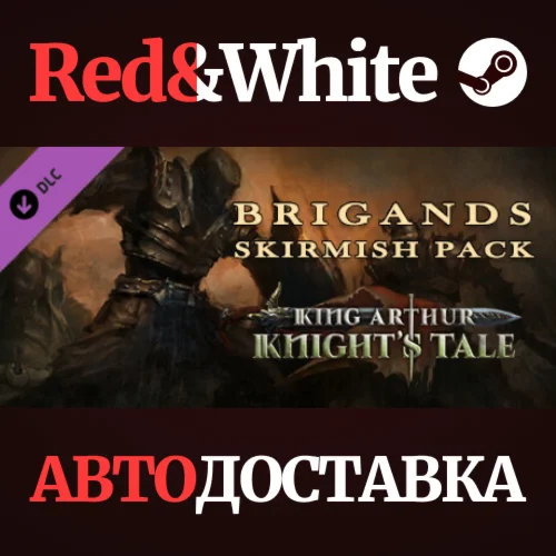 Brigands Skirmish Pack DLC * STEAMАВТОДОСТАВКА