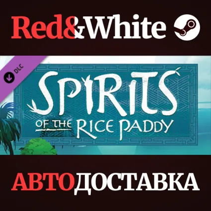 Spirits of the Rice Paddy DLC * STEAM 🔥 АВТОДОСТАВКА