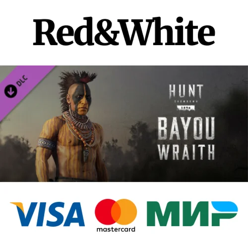 Hunt: Showdown - Bayou Wraith DLC * STEAM RU
