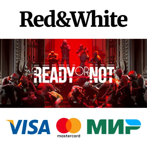 Ready Or Not * STEAM РОССИЯАВТОДОСТАВКА