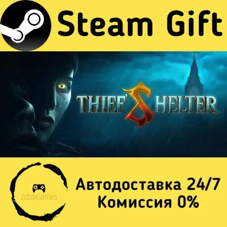  THIEF'S SHELTER ???? Steam Gift РФ/КЗ/др. 