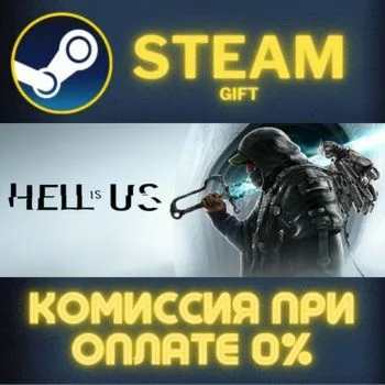 Hell is Us – Deluxe Edition СТИМ ПК ГИФТ АВТОДОСТАВКА