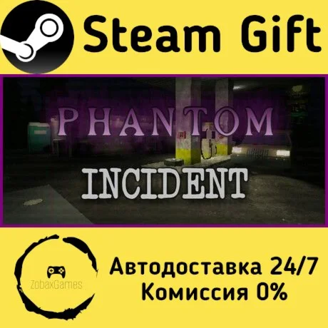  Phantom Incident ???? Steam Gift РФ/КЗ/др. 