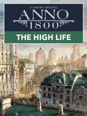 Anno 1800 THE HIGH LIFE DLC - PC RU