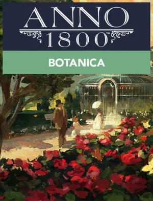 Anno 1800 BOTANICA DLC - PC RU
