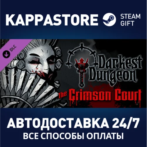 Darkest Dungeon©: The Crimson Court DLC | Steam Gift
