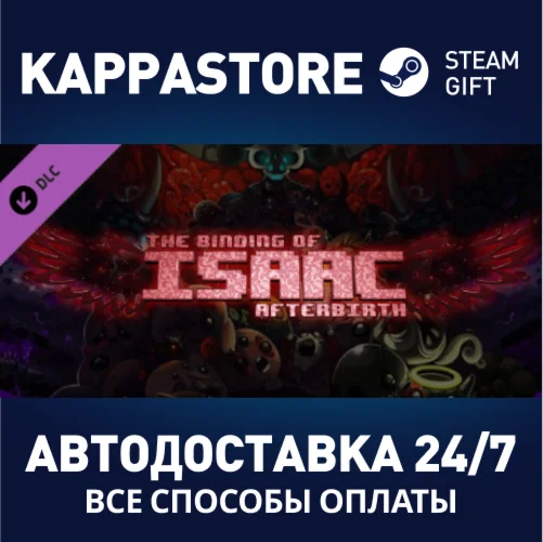 The Binding of Isaac: Afterbirth DLCSteam RU