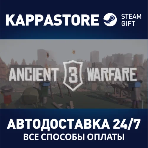 Ancient Warfare 3 | Steam Gift Россия