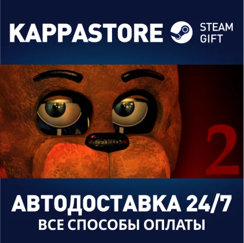 Five Nights at Freddy's 2 | Steam Gift Россия