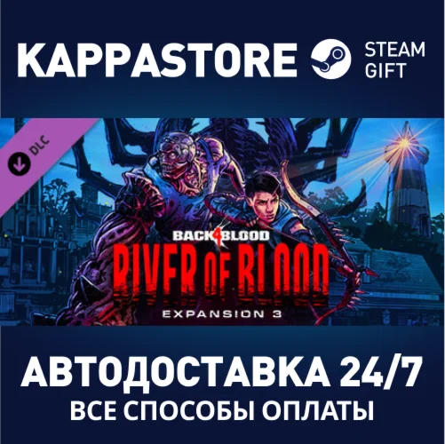 Back 4 Blood - Expansion 3: River of Blood DLC