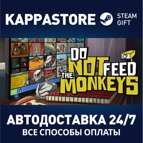 Do Not Feed The Monkeys | Steam Gift Россия