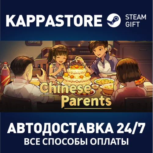 Chinese Parents | Steam Gift Россия